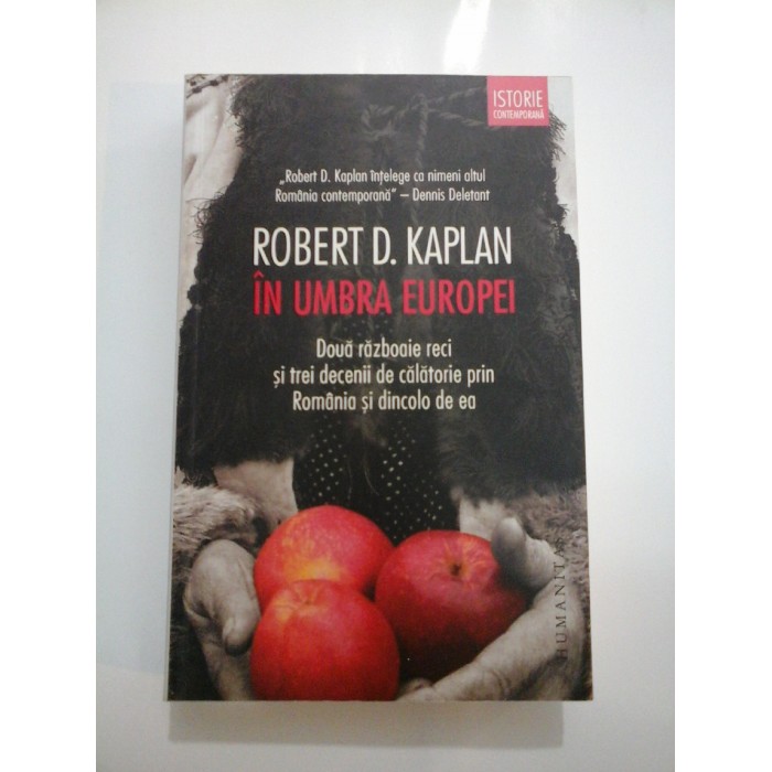 IN  UMBRA  EUROPEI  - ROBERT  D. KAPLAN